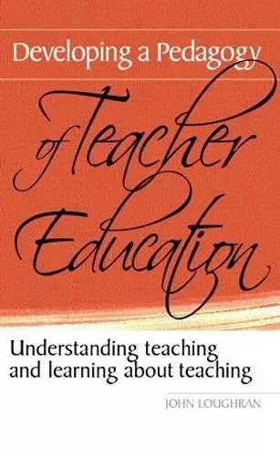 Developing a Pedagogy of Teacher Education cover