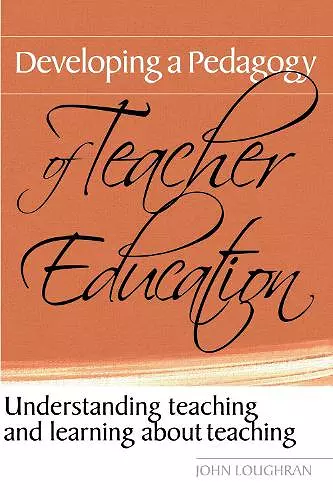 Developing a Pedagogy of Teacher Education cover