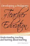Developing a Pedagogy of Teacher Education cover