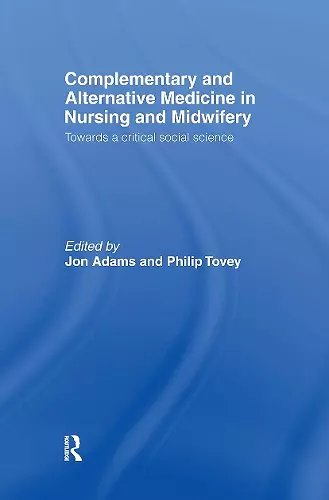 Complementary and Alternative Medicine in Nursing and Midwifery cover