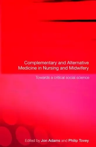 Complementary and Alternative Medicine in Nursing and Midwifery cover