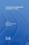 Transnational Migration and Work in Asia cover