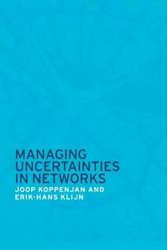 Managing Uncertainties in Networks cover