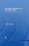 Education, Markets, and the Public Good cover