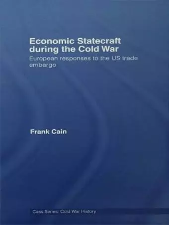 Economic Statecraft during the Cold War cover