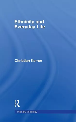 Ethnicity and Everyday Life cover