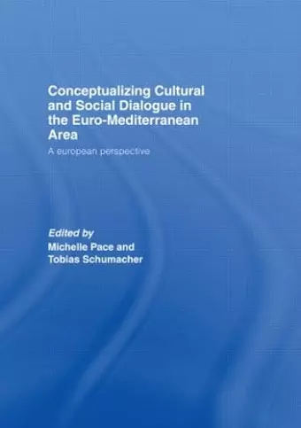 Conceptualizing Cultural and Social Dialogue in the Euro-Mediterranean Area cover