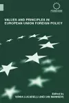 Values and Principles in European Union Foreign Policy cover