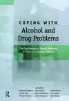 Coping with Alcohol and Drug Problems cover