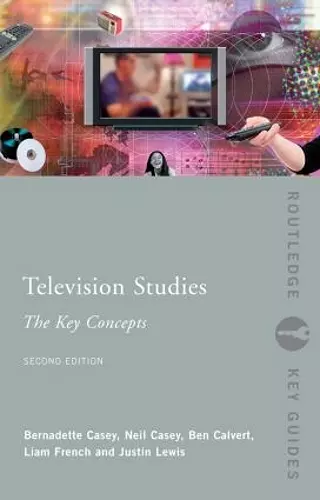 Television Studies: The Key Concepts cover