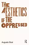 The Aesthetics of the Oppressed cover