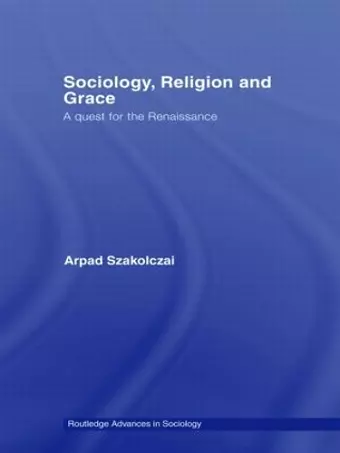 Sociology, Religion and Grace cover