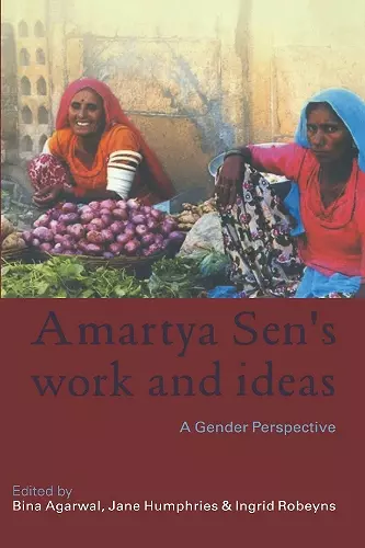 Amartya Sen's Work and Ideas cover