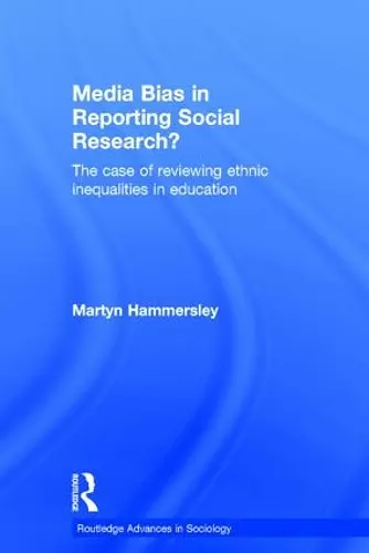 Media Bias in Reporting Social Research? cover