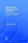 Media Bias in Reporting Social Research? cover