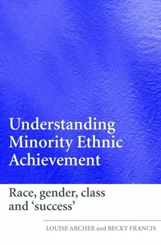 Understanding Minority Ethnic Achievement cover