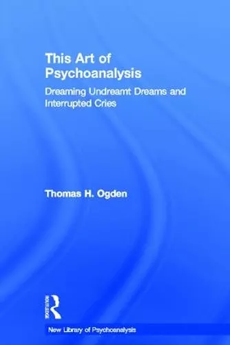 This Art of Psychoanalysis cover