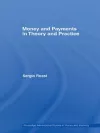 Money and Payments in Theory and Practice cover