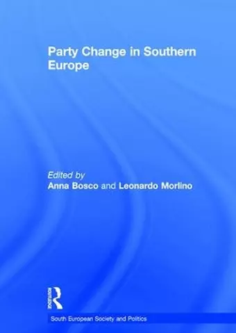 Party Change in Southern Europe cover