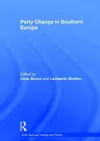 Party Change in Southern Europe cover