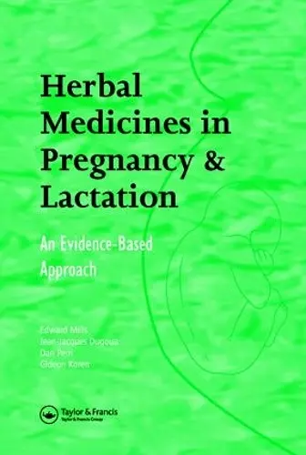 Herbal Medicines in Pregnancy and Lactation cover