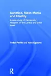 Genetics, Mass Media and Identity cover