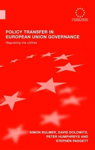 Policy Transfer in European Union Governance cover