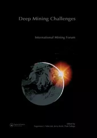 International Mining Forum 2005, New Technologies in Underground Mining, Safety and Sustainable Development cover