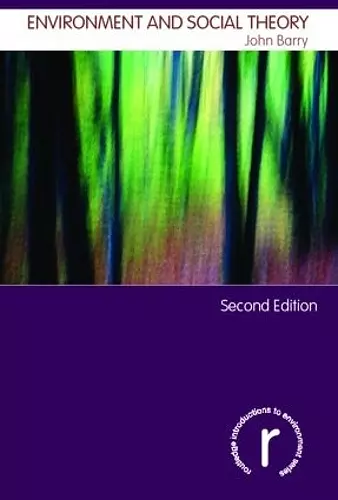 Environment and Social Theory cover