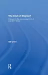 The End of Stigma? cover