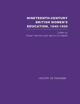Nineteenth-Century British Women's Education, 1840–1900 cover