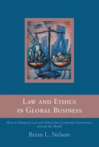 Law and Ethics in Global Business cover