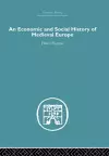 Economic and Social History of Medieval Europe cover