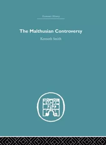 The Malthusian Controversy cover