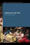 Liberalism and War cover