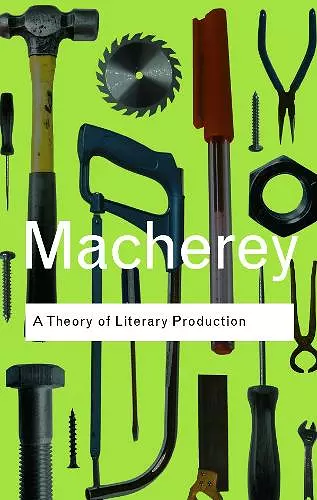 A Theory of Literary Production cover