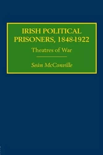 Irish Political Prisoners 1848-1922 cover