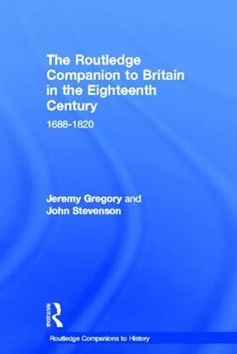 The Routledge Companion to Britain in the Eighteenth Century cover