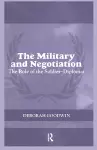 The Military and Negotiation cover