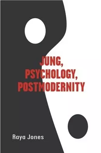 Jung, Psychology, Postmodernity cover