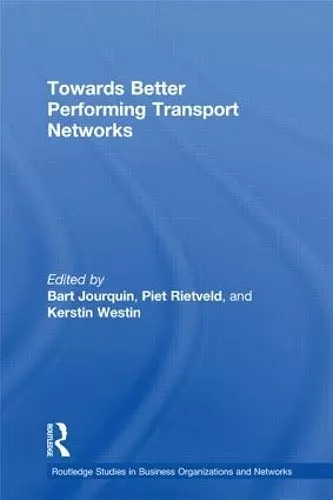 Towards better Performing Transport Networks cover