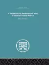 Commercial Federation & Colonial Trade Policy cover