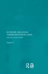 Economic and Social Transformation in China cover