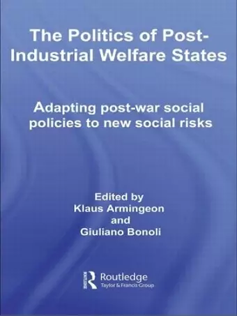 The Politics of Post-Industrial Welfare States cover