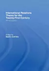 International Relations Theory for the Twenty-First Century cover