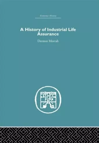 A History of Industrial Life Assurance cover