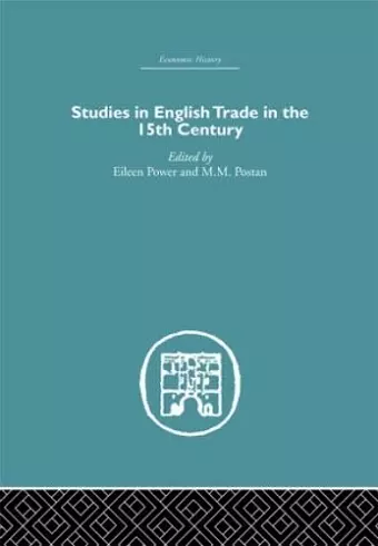 Studies in English Trade in the 15th Century cover