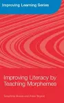 Improving Literacy by Teaching Morphemes cover