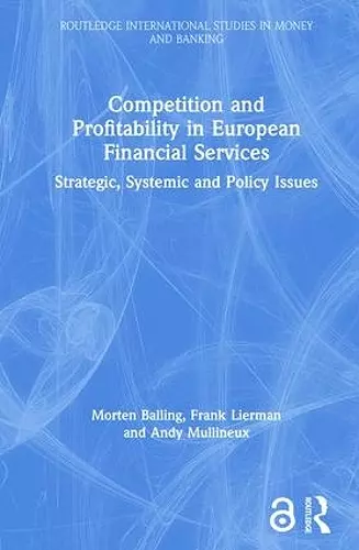 Competition and Profitability in European Financial Services cover