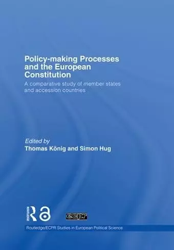 Policy-Making Processes and the European Constitution cover